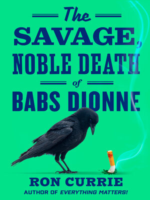 The Savage, Noble Death of Babs Dionne - ebook